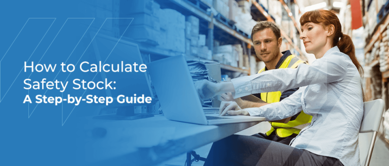 How to Calculate Safety Stock | Safety Stock Formula