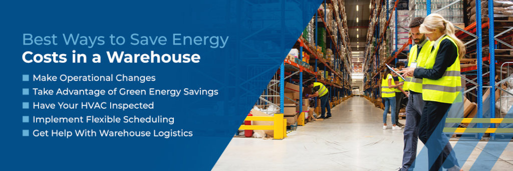 Best Ways to Save Energy Costs in a Warehouse

