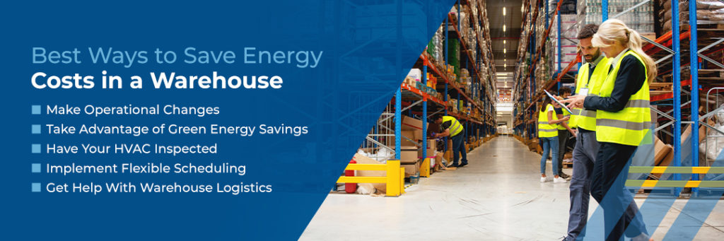 Best Ways to Save Energy Costs in a Warehouse