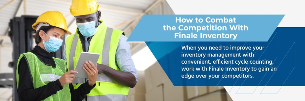 How to Combat the Competition With Finale Inventory