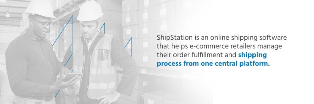 , Who Should Use ShipStation? A ShipStation Guide