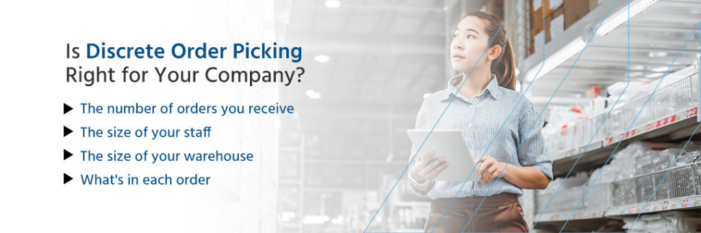 05-Is-Discrete-Order-Picking-Right-for-Your-Company-1024x341 05-Is-Discrete-Order-Picking-Right-for-Your-Company-1024x341
