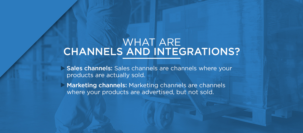 What-Are-Channels-and-Integrations