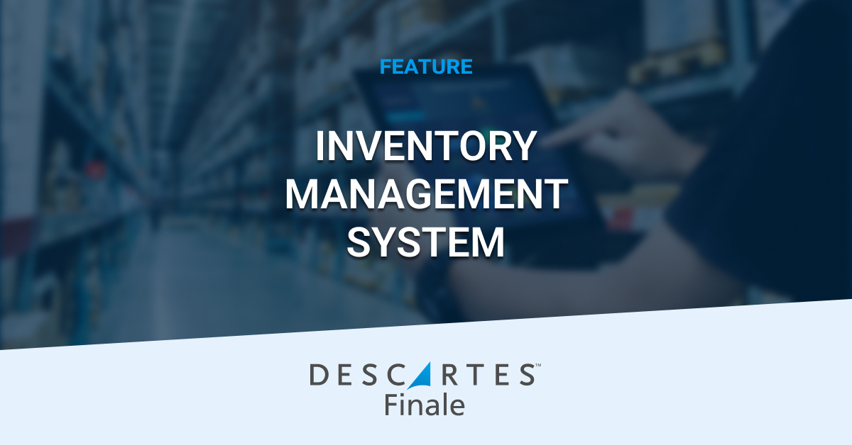 Inventory Management System | Descartes Finale