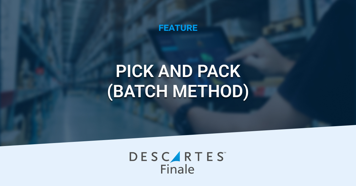 Pick and Pack Software | Pick and Pack Inventory Management