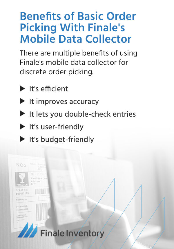 09-Benefits-of-Basic-Order-Picking-With-Finales-Mobile-Data-Colle 09-Benefits-of-Basic-Order-Picking-With-Finales-Mobile-Data-Colle